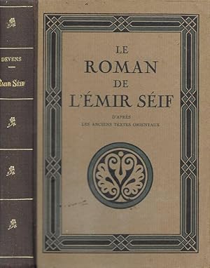 Imagen del vendedor de Le roman de l'mir sif D'aprs le anciens texte orientaux a la venta por Biblioteca di Babele