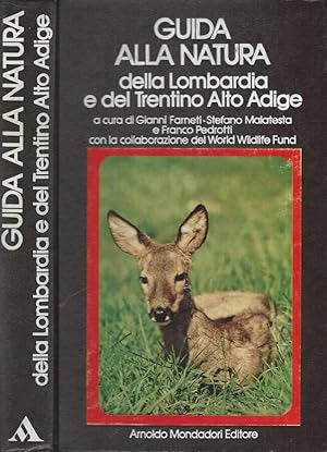 Bild des Verkufers fr Guida alla Natura della Lombardia e del Trentino Alto Adige zum Verkauf von Biblioteca di Babele