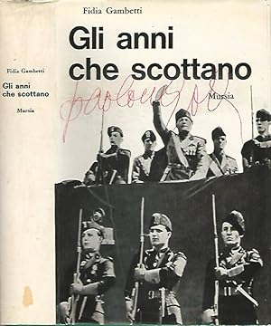 Gli anni che scottano