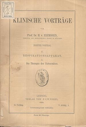 Bild des Verkufers fr Respirationsapparat 3 Die Therapie der Tuberculose zum Verkauf von Biblioteca di Babele