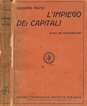 Bild des Verkufers fr L'impiego dei capitali Guida dei risparmiatori zum Verkauf von Biblioteca di Babele