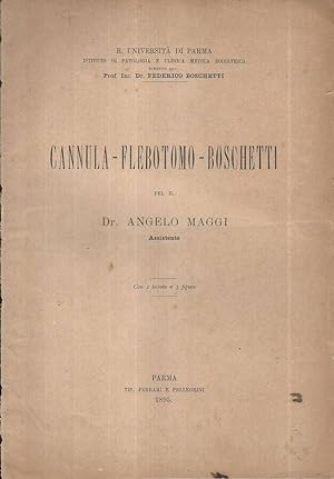 Bild des Verkufers fr Cannula - Flebotomo - Boschetti zum Verkauf von Biblioteca di Babele