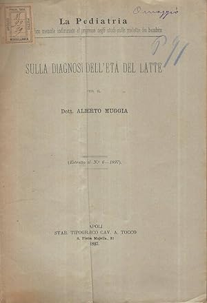 Bild des Verkufers fr Sulla diagnosi dell'et del latte Estratto al N. 6, 1897 zum Verkauf von Biblioteca di Babele