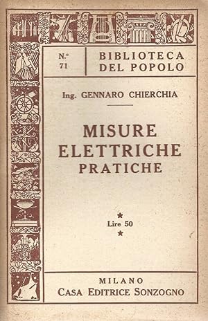 Bild des Verkufers fr Misure elettriche pratiche zum Verkauf von Biblioteca di Babele