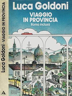 Bild des Verkufers fr Viaggio in provincia (Roma inclusa) zum Verkauf von Biblioteca di Babele