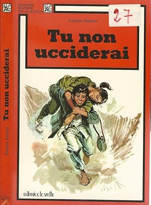 Bild des Verkufers fr Tu non ucciderai zum Verkauf von Biblioteca di Babele
