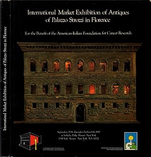 Bild des Verkufers fr International Market Exhibition of Antiques of Palazzo Strozzi in Florence For the Benefit of the American-Italian Foundation for Cancer Research - September 29th through october 8th 1982 at Sotheby Parke Bernet - New York zum Verkauf von Biblioteca di Babele