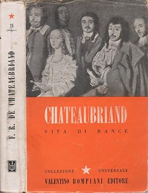 Vita di Rancé di F. R. de Chateaubriand - A cura di Giuseppe Aventi