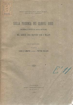 Immagine del venditore per Sulla presenza dei globuli rossi colorabili a fresco col Bleu di Metilene nel sangue degl'individui sani e malati Ricerche venduto da Biblioteca di Babele