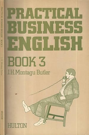 Imagen del vendedor de Practical Business English Book 3 a la venta por Biblioteca di Babele