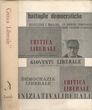 Seller image for Critica liberale Vol II Per una storia della sinistra liberale attraverso le riviste 1952-1966 for sale by Biblioteca di Babele