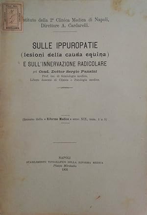 Seller image for Sulle ippuropatie (lesioni della cauda equina) e sull'innervazione radicolare for sale by Biblioteca di Babele