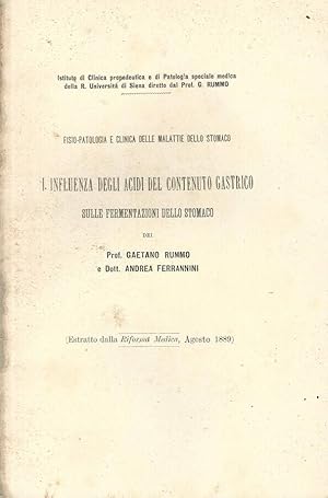 Immagine del venditore per L'influenza degli acidi del contenuto gastrico sulle fermentazioni dello stomaco Fisio-patologia e clinica delle malattie dello stomaco venduto da Biblioteca di Babele