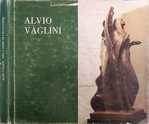 Seller image for Alvio Vaglini Vita e opere di uno scultore for sale by Biblioteca di Babele
