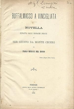 Seller image for Buffalmacco a Vincigliata. Novella estratta dalle cronache inedite di Ser Giusto da Monte Ceceri for sale by Biblioteca di Babele