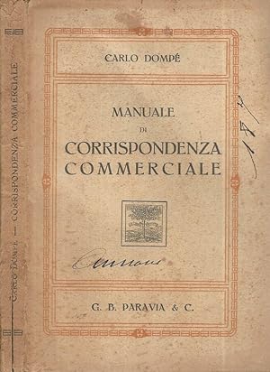 Bild des Verkufers fr Manuale di Corrispondenza Commerciale zum Verkauf von Biblioteca di Babele