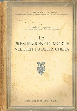 Seller image for La presunzione di morte nel diritto della Chiesa for sale by Biblioteca di Babele