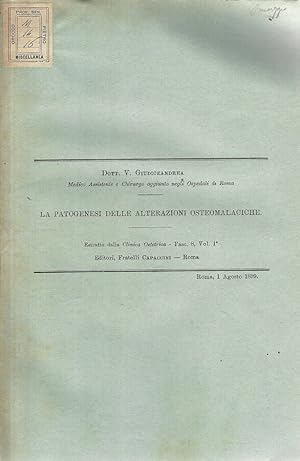 Bild des Verkufers fr La patogenesi delle alterazioni osteomalaciche zum Verkauf von Biblioteca di Babele