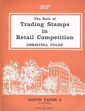 Bild des Verkufers fr The role of trading stamps in retail competition zum Verkauf von Biblioteca di Babele