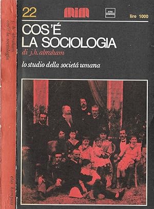 Bild des Verkufers fr Cos' la sociologia Lo studio della societ umana zum Verkauf von Biblioteca di Babele