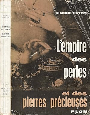Imagen del vendedor de L'Empire des perles et des pierres prcieuses a la venta por Biblioteca di Babele
