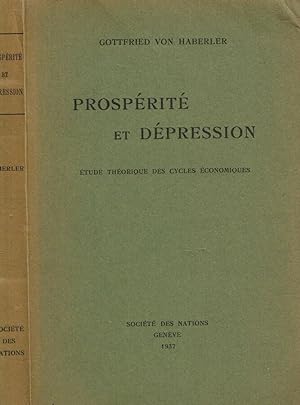 Imagen del vendedor de Prosprit et dpression Etude theorique des cycles economiques a la venta por Biblioteca di Babele