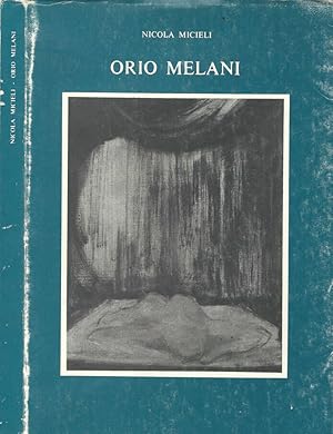 Bild des Verkufers fr Orio Melani zum Verkauf von Biblioteca di Babele