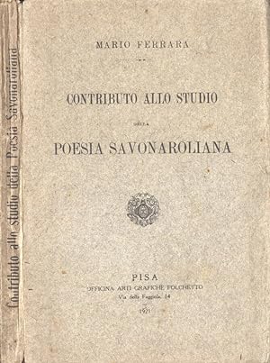Bild des Verkufers fr Contributo allo studio della poesia savonaroliana zum Verkauf von Biblioteca di Babele