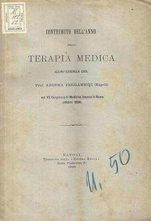 Immagine del venditore per Contributo dell'anno nella terapia medica Conferenza nel VII Congresso di Medicina Interna in Roma (ottobre 1896) venduto da Biblioteca di Babele