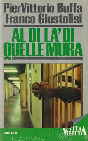 Seller image for Al di l di quelle mura for sale by Biblioteca di Babele