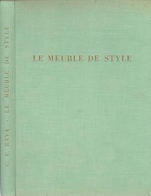 Seller image for Le meuble de style du XIV au XIX siecle Italie   France   Angleterre   Autriche   Allemagne   Amerique for sale by Biblioteca di Babele