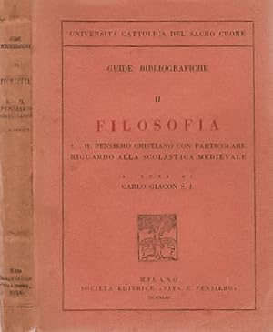 Bild des Verkufers fr Guide bibliografiche II - Filosofia. 3 - Il pensiero cristiano con particolare riguardo alla scolastica medievale zum Verkauf von Biblioteca di Babele