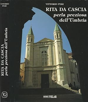 Bild des Verkufers fr Rita da Cascia Perla preziosa dell'Umbria zum Verkauf von Biblioteca di Babele
