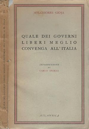 Bild des Verkufers fr Quale dei governi liberi meglio convenga all'Italia zum Verkauf von Biblioteca di Babele