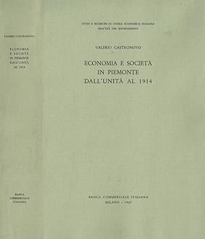 Bild des Verkufers fr Economia e societ in Piemonte dall'Unit al 1914 zum Verkauf von Biblioteca di Babele