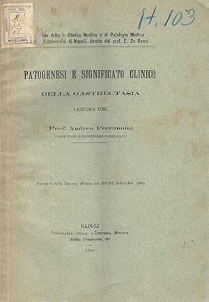 Immagine del venditore per Patogenesi e significato clinico della gastrectasia Lezione venduto da Biblioteca di Babele