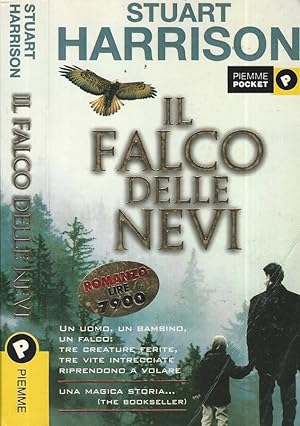 Bild des Verkufers fr Il falco delle nevi zum Verkauf von Biblioteca di Babele