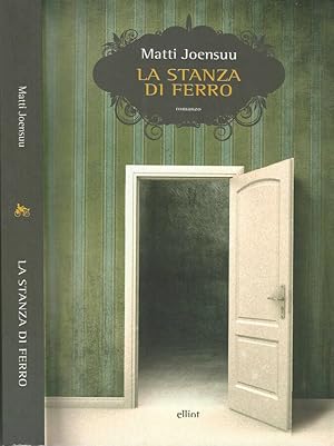 Bild des Verkufers fr La stanza di ferro zum Verkauf von Biblioteca di Babele