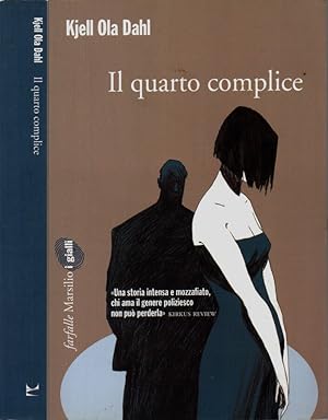 Seller image for Il quarto complice Traduzione di Giovanna Paterniti for sale by Biblioteca di Babele