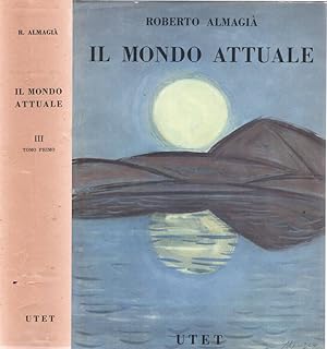 Immagine del venditore per Il mondo attuale Sguardo generale al Continente nuovo - Il canada e l'Alasca - Gli stati Uniti - Il Messico, l'America Centrale e le Antille, l'America Meridionale tropicale venduto da Biblioteca di Babele