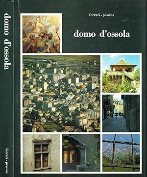 Bild des Verkufers fr Domo d'Ossola Un fotografo e una citt zum Verkauf von Biblioteca di Babele