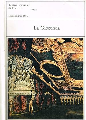Image du vendeur pour La Gioconda Stagione lirica 1986 mis en vente par Biblioteca di Babele
