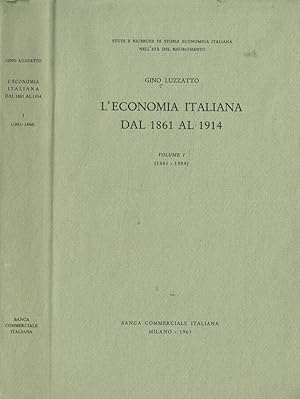 Bild des Verkufers fr L'economia italiana dal 1861 al 1914 Vol.I (1861-1894) zum Verkauf von Biblioteca di Babele