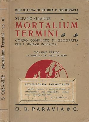 Bild des Verkufers fr Mortalium termini vol. III Le Regioni e gli Stati d'Europa zum Verkauf von Biblioteca di Babele