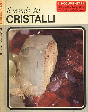 Imagen del vendedor de Il mondo dei cristalli a la venta por Biblioteca di Babele