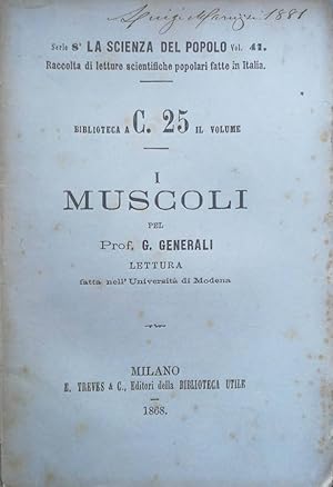 Seller image for I muscoli Lettura fatta nell'Universit di Modena for sale by Biblioteca di Babele