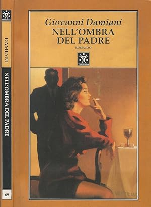 Seller image for Nell'ombra del padre for sale by Biblioteca di Babele