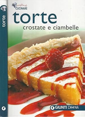 Bild des Verkufers fr Torte Crostate e ciambelle zum Verkauf von Biblioteca di Babele