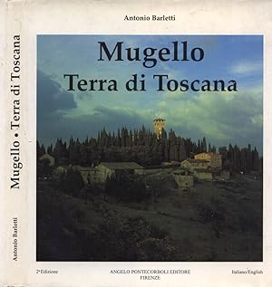 Bild des Verkufers fr Mugello. Terra di Toscana zum Verkauf von Biblioteca di Babele
