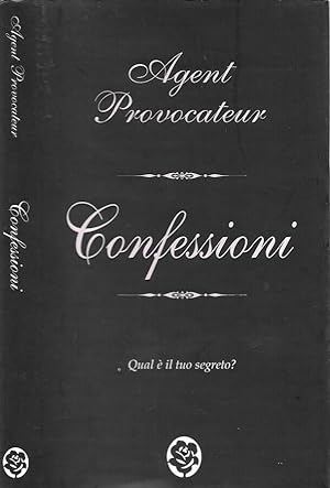 Imagen del vendedor de Confessioni Qual' il tuo segreto? a la venta por Biblioteca di Babele
